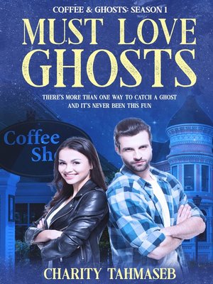 cover image of Must Love Ghosts